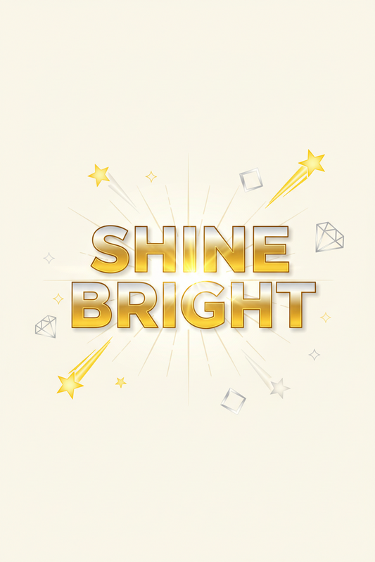 Shine Bright - Motivational Wall Art Print